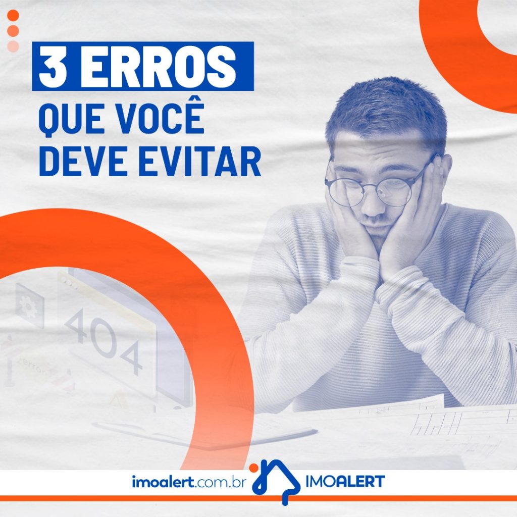 3 erros que você deve evitar no marketing digital da sua Imobiliária