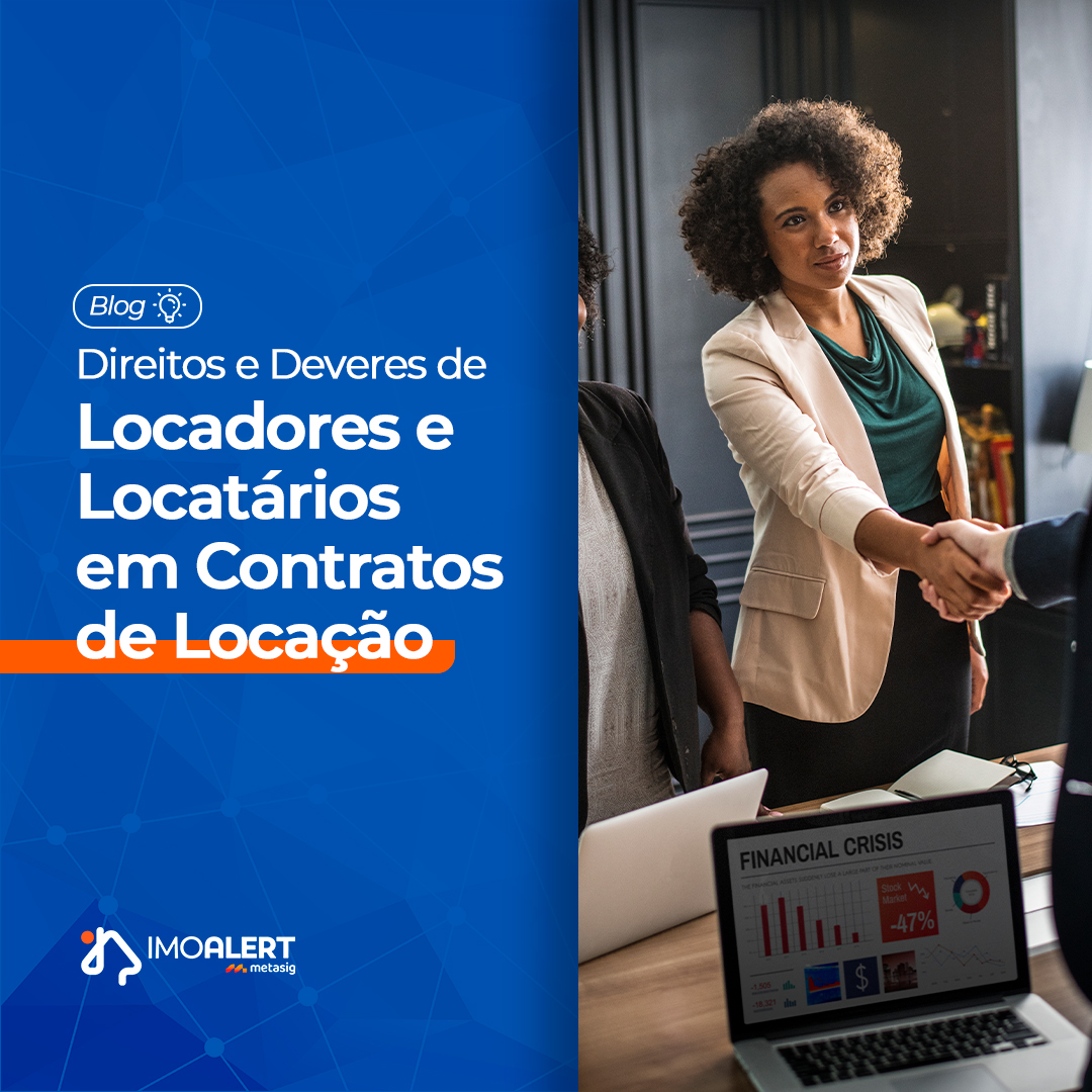 Direitos e Deveres de Locadores e Locatários em Contratos de Locação