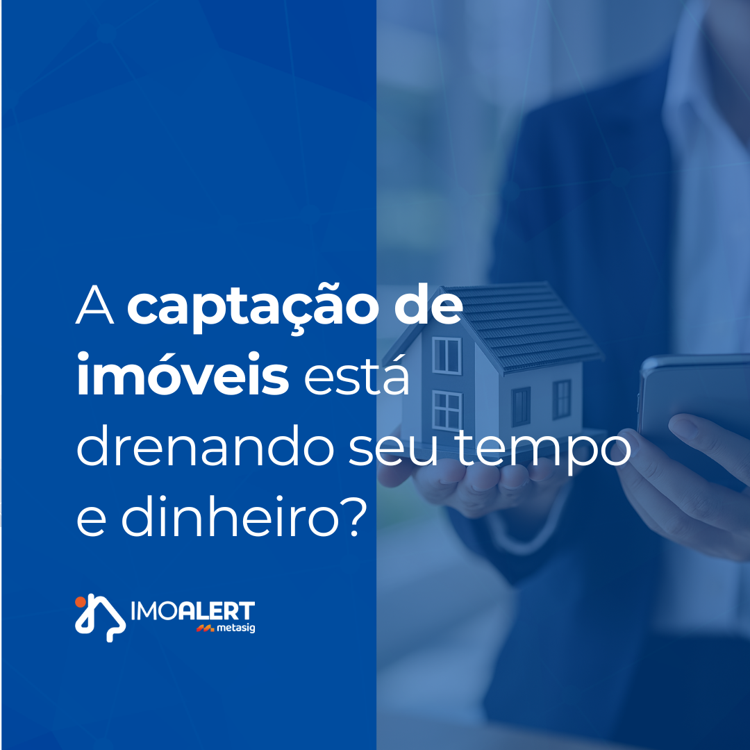 Como aumentar sua carteira de imóveis com menor esforço e investimento em captação