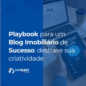 Playbook de criação de conteúdo para blog - da ideia à criação