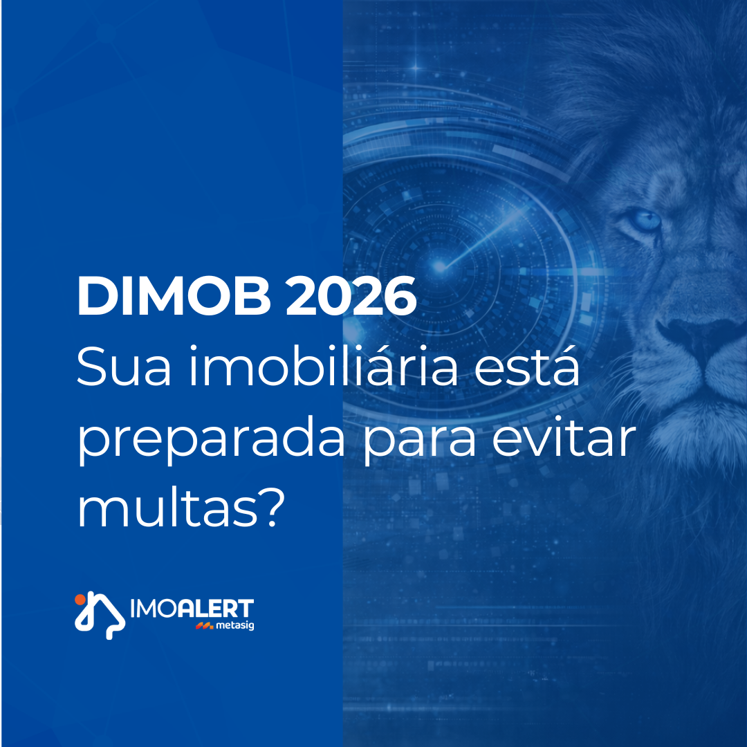 Tudo o que Sua Imobiliária Precisa Saber sobre a DIMOB na Locação